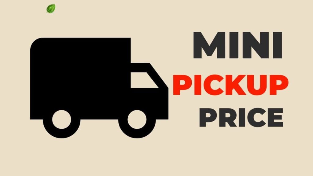 mini pickup price