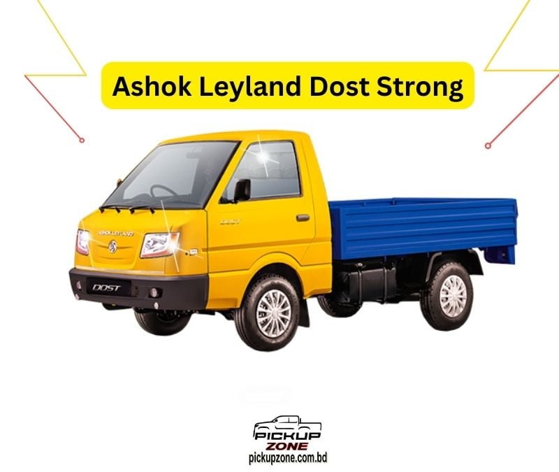 Ashok Leyland Dost Strong
