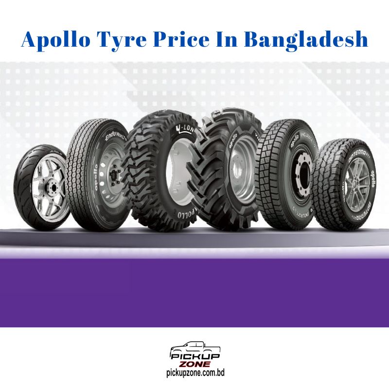 Apollo Tyre Price In Bangladesh